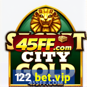 122 bet.vip